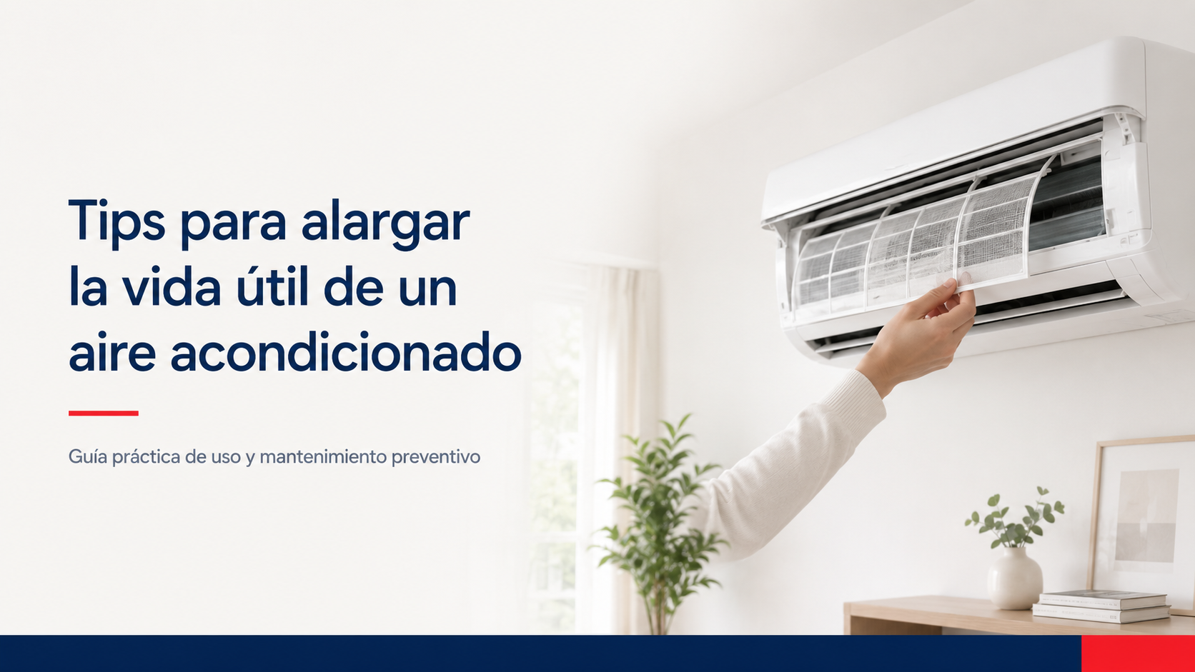Tips para alargar la vida útil de un aire acondicionado